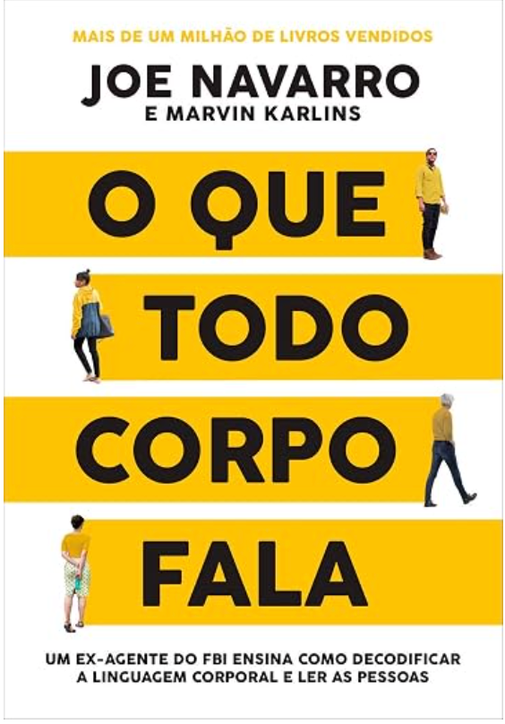 O Que Todo Corpo Fala